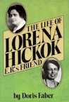 Life of Lorena Hickok